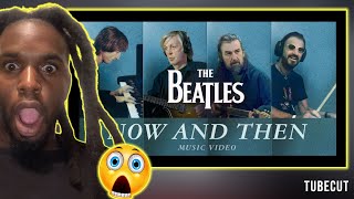 The Beatles  Now And Then  Reaction [upl. by Annig]