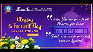 Blessing amp Farewell Day Moments of Batch 2010  2024  Montfort School  Tindivanam [upl. by Adelaida]