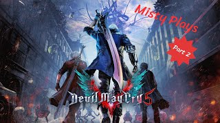 Where Devils Never Cry Misty Plays DmC5 Part 2 [upl. by Adara198]