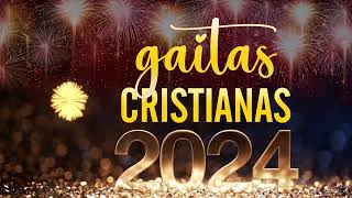 Gaitas Cristianas Mix 2024  Las Mejores Gaitas  Gaitas Zulianas Cristianas [upl. by Sillihp882]