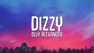 Olly Alexander  Dizzy Lyrics EUROVISION 2024 [upl. by Edea]