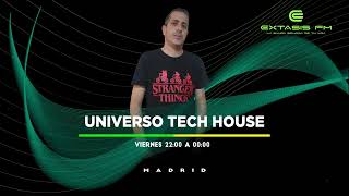 UNIVERSO TECH HOUSE 18 10 2024  ETASIS FM MADRID [upl. by Omsare]