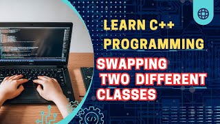 Swap the private data members of two classes  Swap two numbers in C [upl. by Ecaroh26]