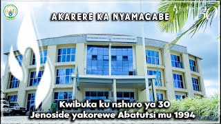 Live🔴 kwibuka30 AKARERE KA NYAMAGABE  KWIBUKA JENOSIDE YAKOREWE ABATUTSI MU 1994 [upl. by Nnaes]