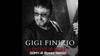 Gigi Finizio La Notte Dei Pensieri DOMYR Remix [upl. by Sakul]