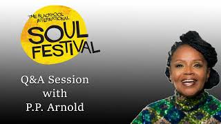 PP Arnold QampA  Blackpool Soul Festival 2024 [upl. by Jerrylee]