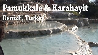 Pamukkale  Karahayit Denizli Turkey [upl. by Yenterb182]