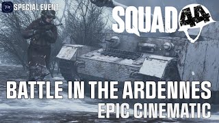 SQUAD 44  Battle in The Ardennes  TOF Sunday Event [upl. by Henrie879]