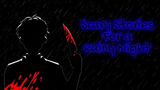 Hi There Stay Awhile and Listen  Scary TRUE Stories Told In The Rain  HD Rain Sounds [upl. by Neelyad]