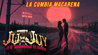 LA CUMBIA MACARENA🔥 TEMA LIMPIO 2024 GRUPO JUJUY💥 AUDIO HD [upl. by Chandler]