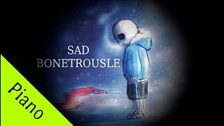 Undertale Bonetrousle  Sad Piano [upl. by Odnanref]