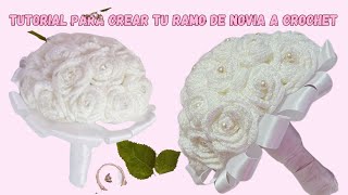 RomanceTejido Tutorial para Crear tu Ramo de Novia a Crochet ramodenovia ramodenoviaacrochettejido [upl. by Gordon]