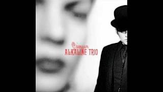 Alkaline Trio  I Was a Prayer [upl. by Thistle]