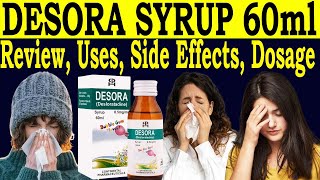 Desloratadine syrup 60ml 05 mgml  Desora syrup used for in urdu  Uses Side Effects Dose [upl. by Lorenza219]