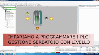 Programmi facili per PLC – gestione livello serbatoio in Codesys [upl. by Steinke]