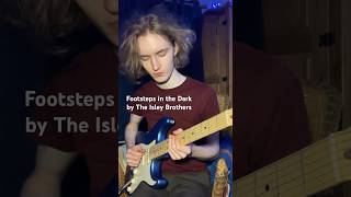 Footsteps in the Dark by the Isley Brothers guitar cover guitarcover guitar theisleybrothers [upl. by Hillery]