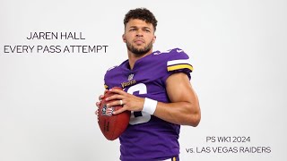 Every Jaren Hall Pass Attempt Preseason Wk1 vs LV August 10th 2024 [upl. by Twila]