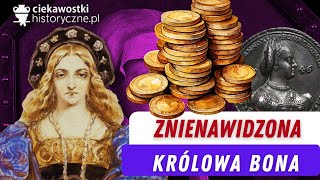 Znienawidzona królowa Bona [upl. by Meraree]