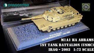 DeAgostini Diecast M1A1 HA Abrams 1st Tank Battalion USMC Iraq 2003 172 Scale [upl. by Ardni]