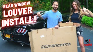 HOW TO INSTALL REAR WINDOW LOUVERS ON MUSTANG GT 20152019  MP CONCEPTS  MR amp MS STANG [upl. by Mikkanen11]