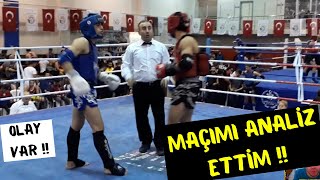 MUAYTHAİ MAÇIMI ANALİZ ETTİM  SOKAK DÖVÜŞÜ TAKTİKLERİ [upl. by Ibson]