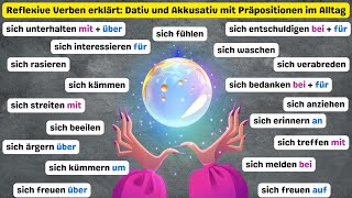 Alle wichtigen Reflexivverben A2 Dativ und Akkusativ mit Präpositionen im Alltag Deutsch lernen A2 [upl. by Ynotna839]