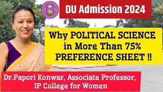 DU CSAS Phase 2 2024Why Political Science In Most Preference Sheetll IPCW Hostel Allotment Process [upl. by Suriaj]