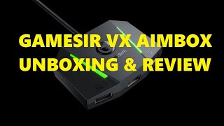 Gamesir vx2 aimbox UNBOXING AND REVIEW [upl. by Ahen995]