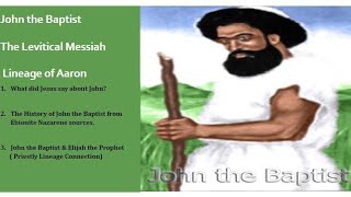 Ebionite History on John the Baptist [upl. by Eico]