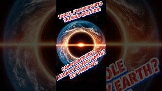 Will BLACK Holes Be the End of Humanity in 2024 [upl. by Ahcsas294]