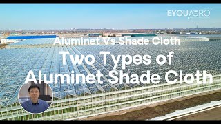 Aluminet Vs Shade Cloth （Section 2）：Two Types of Aluminet Shade Cloth [upl. by Evelina]