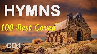 TOP 100 BEST LOVED HYMNSCD1  NONSTOP CHRISTIAN GOSPEL  BEST WORSHIP GHK JESUS [upl. by Ahsinra]