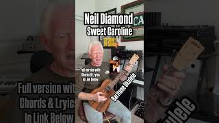 Sweet Caroline on Ukulele short [upl. by Thurnau]