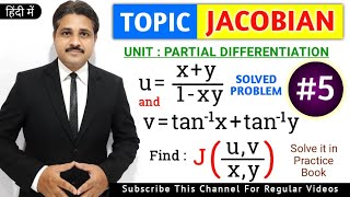 JACOBIAN IN PARTIAL DIFFERENTIATION SOLVED PROBLEM 5 IN HINDI [upl. by Mcclees793]