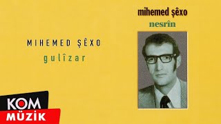 Mihemed Şêxo  Gulîzar Official Audio © Kom Müzik [upl. by Adnolaj596]