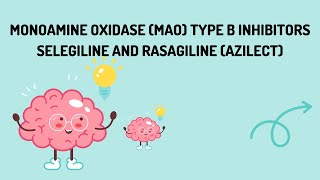 Monoamine oxidase MAO type B Inhibitors  Selegiline and Rasagiline Azilect  Lecture  4 [upl. by Adnylam203]