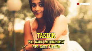 Lagu Ambon Takdir Nada Latuharhary [upl. by Yaresed980]