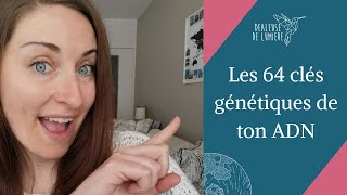 Questce que les clés génétiques ou Gene Keys [upl. by Lesak]