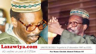 Serigne Cheikh Ahmed Tidiane SY Unicité de Dieu 7e partie Le 27 Dec 1997 CICES [upl. by Laet]