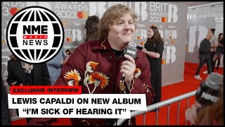 Lewis Capaldi on his new album Broken by Desire to be Heavenly Sent quotIm sick of hearing itquot [upl. by Keil507]