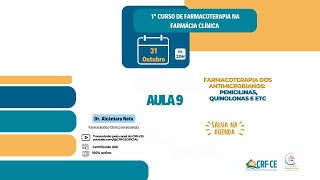 Aula 9  Farmacoterapia dos Antimicrobianos Penicilinas quinolonas e etc  Dr Alcântara Neto [upl. by Aliled]