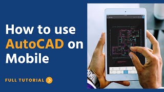 How to use AutoCAD on Mobile  AutoCAD Mobile App Full Tutorial [upl. by Ardeen]