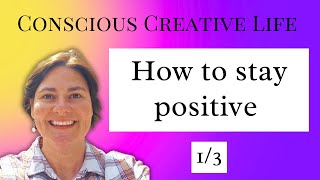 How to stay positive  13 [upl. by Eintroc479]