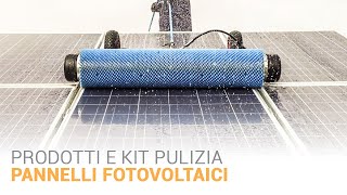 PRODOTTI E KIT PULIZIA PANNELLI FOTOVOLTAICI [upl. by Ellehcin827]