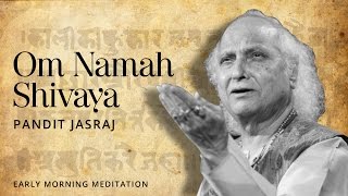 Lord Shiva Sloka  Om Namah Shivaya Devotional Mantra  Pandit Jasraj [upl. by Saloma468]