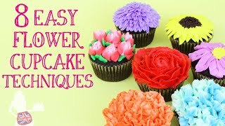 8 Easy Buttercream Flower Cupcakes [upl. by Burdelle]