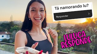 ESTOU NAMORANDO Luluca Responde  Luluca [upl. by Swetlana]