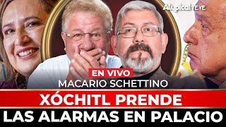 XÓCHITL GÁLVEZ tiene ENLOQUECIDO a AMLO SHEINBAUM NO LEVANTA l MACARIO SCHETTINO [upl. by Anastasie]