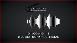 Slowly Scraping Metal  HQ Sound Effects [upl. by Ennaylloh]