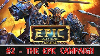 Epic Card Game 2  The Epic Campaign [upl. by Gredel558]